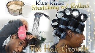 WASH DAY W/ RICE RINSE / STRETCHING WITH ROLLERS / NATURAL HAIR /