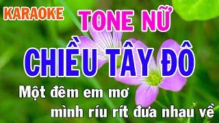 Chiều Tây Đô Karaoke Tone Nữ Nhạc Sống - Phối Mới Dễ Hát - Nhật Nguyễn