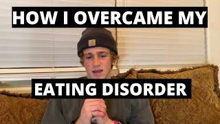 My eating disorder story & how I overcame it