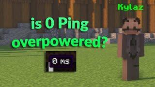 is 0ms ping overpowered..?