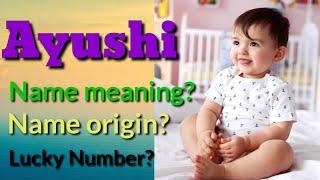 Ayushi name meaning in english | Ayushi Naam Ka Matlab | Ayushi naam ka arth