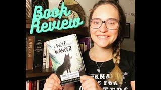 Book Review: A Wolf Called Wander