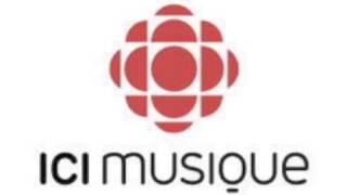 Radio-Canada - ICI Musique