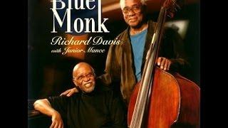 Richard Davis with Junior Mance - Blue Monk