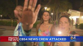 CBS4 Crew Attacked On South Beach While Working Story About Efforts To Cut Down On Violence There