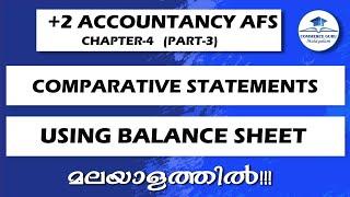 +2 ACCOUNTANCY AFS Chapter 4(part-3)|Comparative Balancesheet|Analysis of Financial Statements