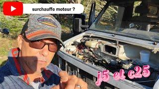 j5,c25 , problème moteur surchauffe , quoi faire