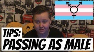 Tips: PASSING AS MALE IN PUBLIC | Advice