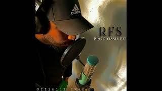 RFS - Official Iwan (Prod. Osmvexi)