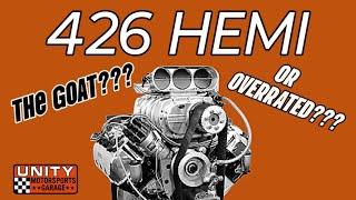 426 Hemi: The Greatest of all time OR Overrated? We take a look back and let you decide...