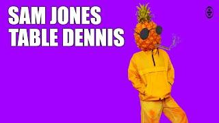 Sam Jones - Table Dennis [Victims Helpline]