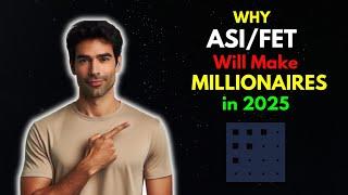 Why FET will make Many Millionaires in 2025