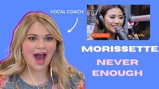 MORISSETTE | "Never Enough" | Vocal Coach Reacts