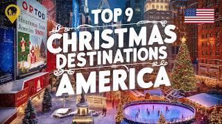 Top 9 Christmas Destinations in America Travel Guide