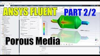  #Ansys Fluent | Flow Through Porous Media | Part 2/2