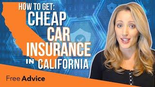 Cheap Car Insurance in California: Save Hundreds in 2024!