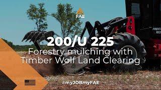 On Site Ep. 2: Forestry Mulching with Timber Wolf Land Clearing - FAE 200/U 225 TX on Prentice 2670D