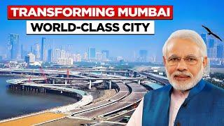 How Mumbai Is Becoming A World-Class City!