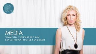 Dr. Melanie Palm Discusses Summertime Skincare and Skin Cancer Prevention with Fox 5 San Diego