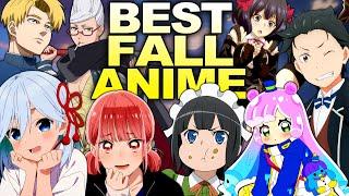 10 Anime You Can't Miss in Fall!  The Top Anime So Far..