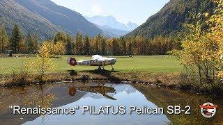 PILATUS SB-2 PELICAN "RENAISSANCE" IN RANDA