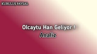 Olcaytu Han Geliyor | Kuruluş Faysal