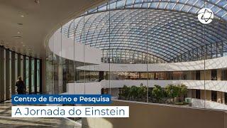 A Jornada do Einstein | Centro de Ensino e Pesquisa Albert Einstein