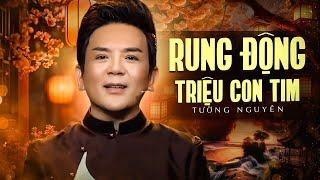 Liên Khúc Bolero TƯỜNG NGUYÊN Rung Động Triệu Con Tim Nghe Nhạc | Nhạc Bolero Hay Nhất