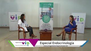 Especial Endocrinología | Somos VID