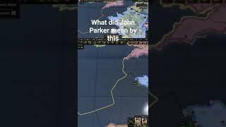 what did John Parker 117 mean by this #hoi4