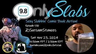 OnlySlabs - Episode 170: Surcam Stances