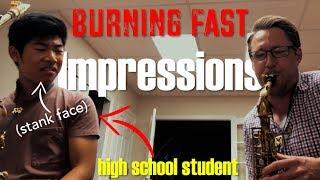 BURNING FAST Impressions with my HIGH SCHOOL Student!