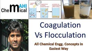 Coagulation vs Flocculation@ChemicalMahi