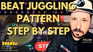 BEAT JUGGLING PATTERN DJ ROBSON XAVIER