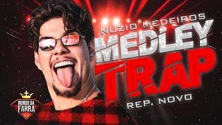 NUZIO MEDEIROS 2024 - MEDLEY TRAP - REPERTÓRIO NOVO - 100% ATUALIZADO - MEDLEY SEM REGRAS 2.0