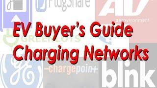 EV Buyer's Guide - Charging Networks