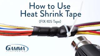 How to Use Heat Shrink Tape