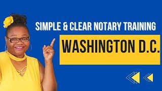 Washington DC Notary Training, General Notary Work, Loan Signing Agent