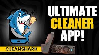 ULTIMATE FIRESTICK ONE-CLICK CLEANING APP - CLEANSHARK