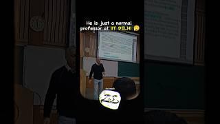 IIT Delhi's Professors are LEGENDS  | IIT JEE Motivation #iit #jee #pw #jeemains