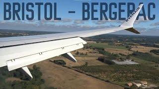 Ryanair 737 MAX - Bristol Takeoff + Bergerac Landing