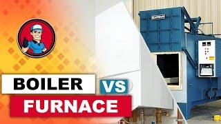 Boiler Vs Furnace : The Ultimate Beginner’s Buyer Guide | HVAC Training 101