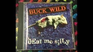 Buck Wild ‎– Beat Me Silly (Full Album)