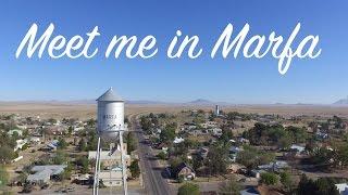 MARFA, Texas! Singing, dancing, and a whole lot of fun.