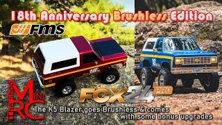 FCX24 Pro - FMS 18th Anniversary Brushless K5 Blazer Deep Dive & Review