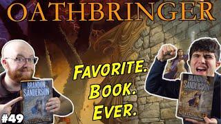 Oathbringer - A Spoiler-Free & Spoiler Review | 2 To Ramble #49