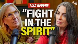 Lisa Bevere on Spiritual Warfare & the Fight for Female