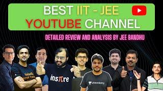 Best Youtube Channels For JEE (Main/Adv) I Free Resources To Crack JEE 2022 & 2023