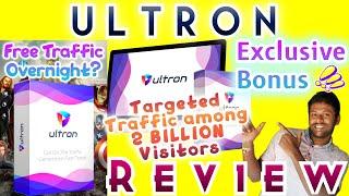 Ultron Review + Inside DEMO  Display ANY Link In Front Of 2 BILLION Buyers  Ultron + HUGE BONUS 