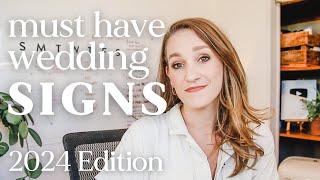 MUST Have Wedding Signs | 2024 Edition